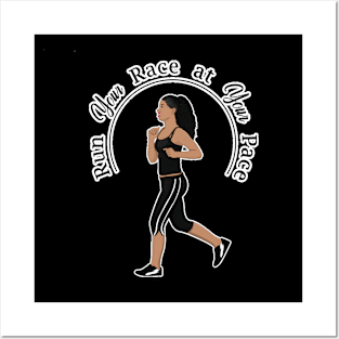 Run Your Race Women Running Shirt Posters and Art